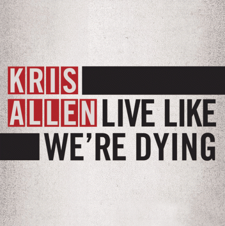 Live Like We're Dying